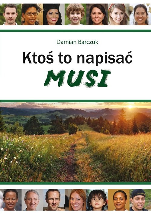 okładka Ktoś to napisać musi książka | Damian Barczuk