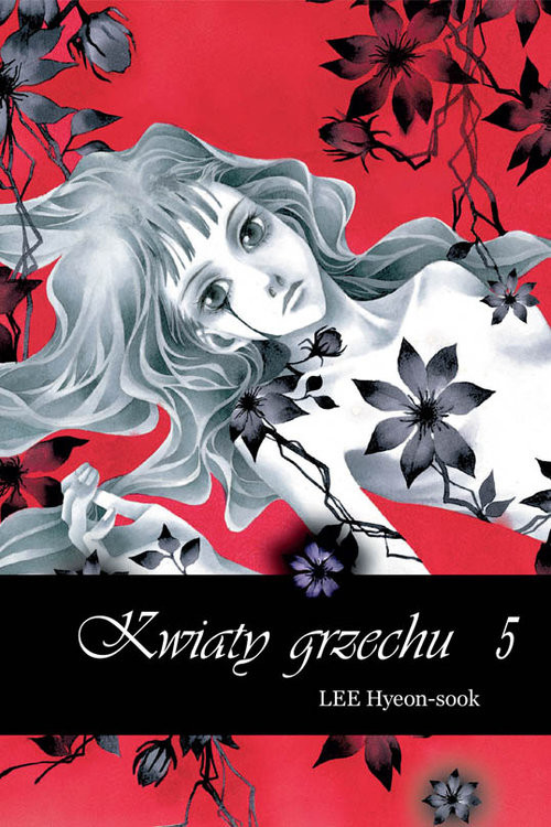 okładka Kwiaty grzechu #5 książka | Hyeon-sook Lee