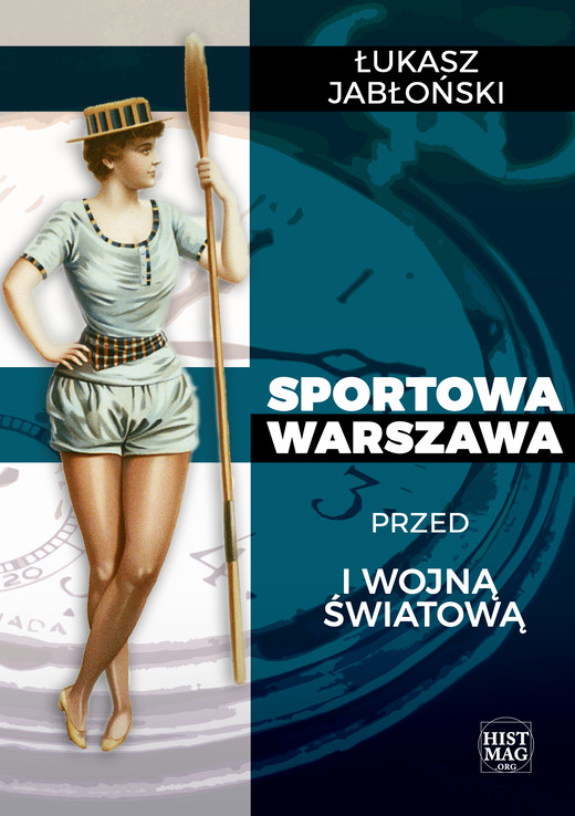 okładka Sportowa Warszawa przed I wojną światową ebook | epub, mobi | Łukasz Jabłoński