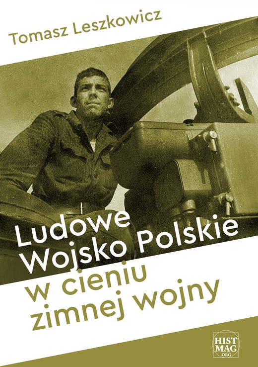 okładka Ludowe Wojsko Polskie w cieniu zimnej wojny ebook | epub, mobi, pdf | Tomasz Leszkowicz