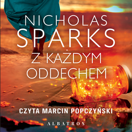 okładka Z każdym oddechem audiobook | MP3 | Nicholas Sparks