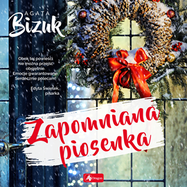 okładka Zapomniana piosenka audiobook | MP3 | Agata Bizuk