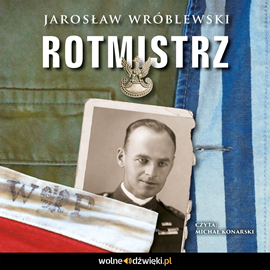 okładka Rotmistrz audiobook | MP3 | Jarosław Wróblewski