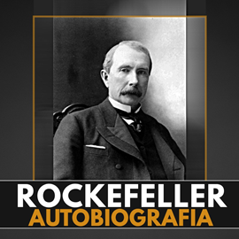 okładka Wspomnienia ludzi i zdarzeń. Moja autobiografia audiobook | MP3 | D. Rockefeller John