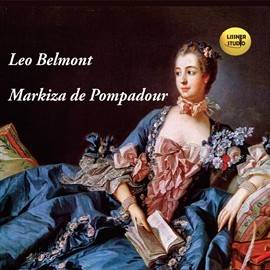 okładka Markiza de Pompadour audiobook | MP3 | Leo Belmont