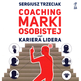 okładka Coaching marki osobistej audiobook | MP3 | Sergiusz Trzeciak