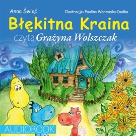 okładka Błękitna kraina audiobook | MP3 | Anna Świąć