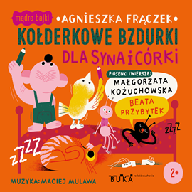 okładka Kołderkowe bzdurki dla syna i córki audiobook | MP3 | Agnieszka Frączek