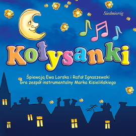 okładka Kołysanki audiobook | MP3 | Opracowania Zbiorowe