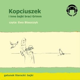 okładka Kopciuszek i inne bajki braci Grimm audiobook | MP3 | Bracia Grimm