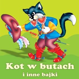 okładka Kot w butach i inne bajki audiobook | MP3 | Kuczyńska Magdalena