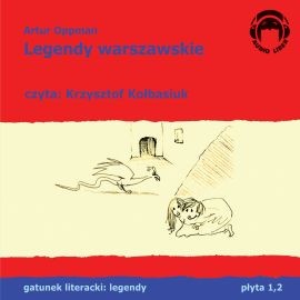 okładka Legendy warszawskie audiobook | MP3 | Artur Oppman
