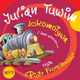 okładka Lokomotywa i inne wiersze audiobook | MP3 | Julian Tuwim
