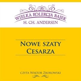 okładka Nowe szaty cesarza audiobook | MP3 | Hans Christian Andersen