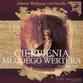 okładka Cierpienia młodego Wertera audiobook | MP3 | Johann Wolfgang von Goethe