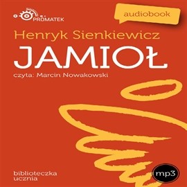okładka Jamioł audiobook | MP3 | Henryk Sienkiewicz
