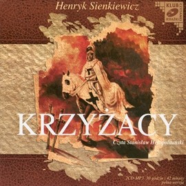 okładka Krzyżacy audiobook | MP3 | Henryk Sienkiewicz
