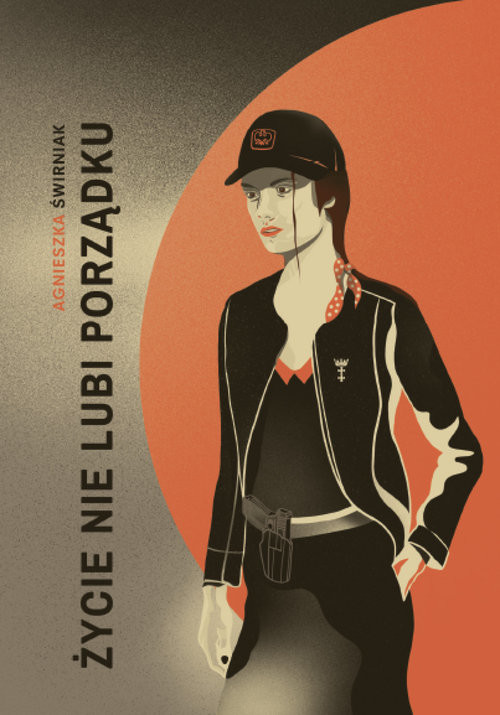 okładka Życie nie lubi porządku książka | Agnieszka Świrniak