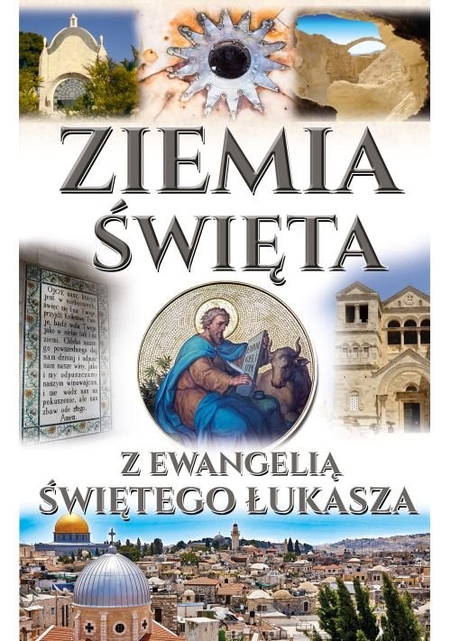 okładka Ziemia Święta z Ewangelii Św. Łukasza książka