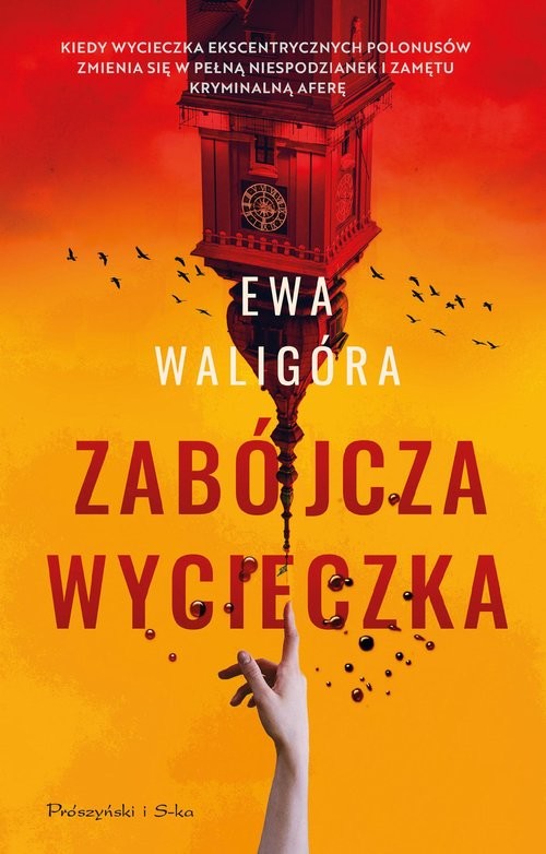 okładka Zabójcza wycieczka książka | Ewa Waligóra