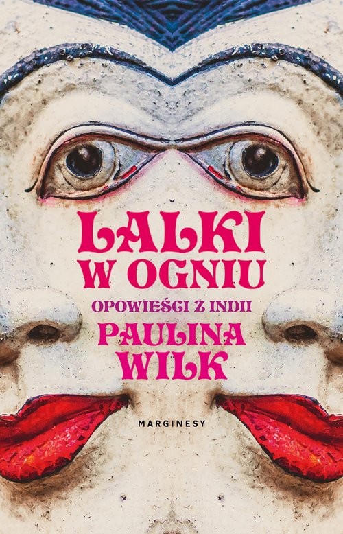 okładka Lalki w ogniu książka | Paulina Wilk