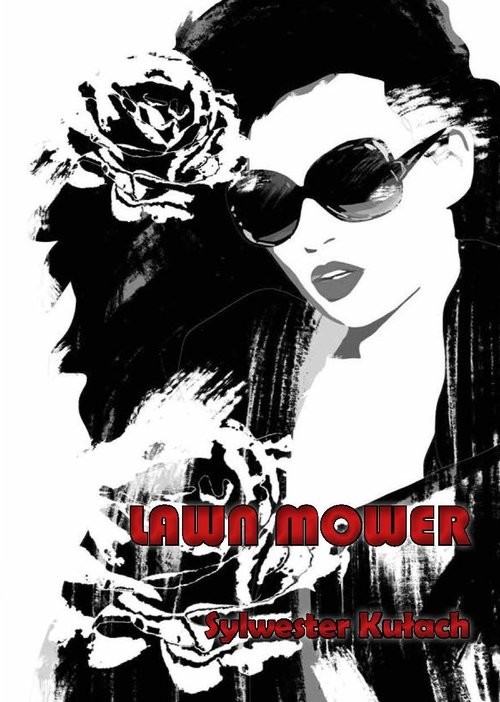 okładka Lawn mower książka | Sylwester Kułach