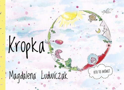 okładka Kropka książka | Magdalena Ludwiczak