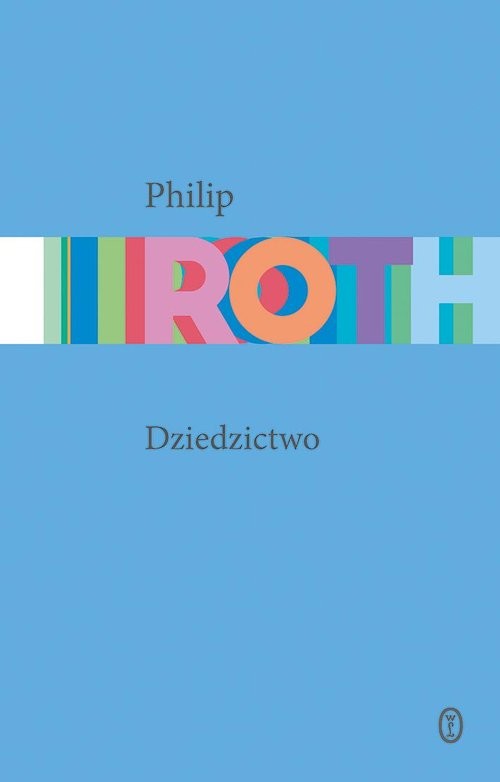 okładka Dziedzictwo książka | Philip Roth