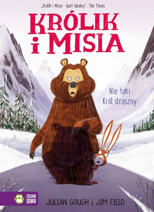 okładka Królik i Misia Nie taki król straszny książka | Julian Gough