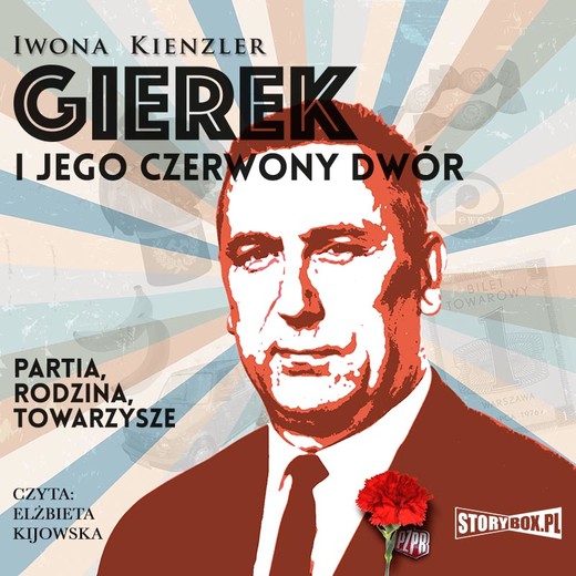 okładka Gierek i jego czerwony dwór audiobook | MP3 | Iwona Kienzler