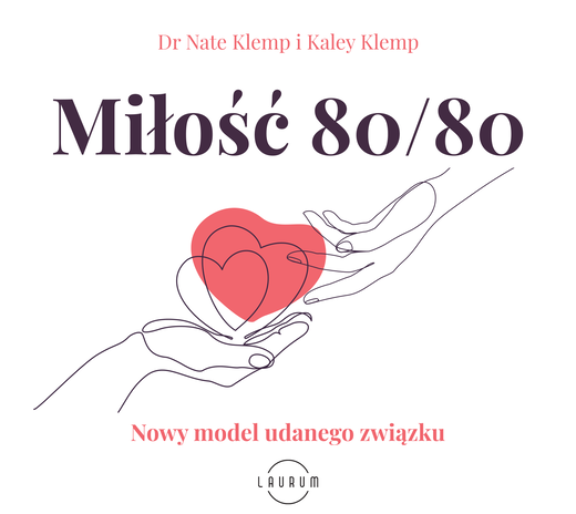 okładka Miłość 80/80. ebook | epub, mobi | Nate Klemp, Klemp Kaley