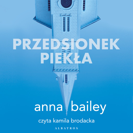 okładka PRZEDSIONEK PIEKŁA audiobook | MP3 | Anna Bailey