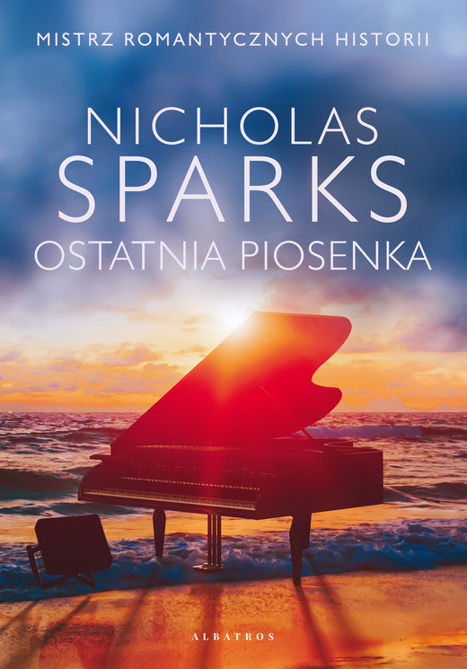 okładka OSTATNIA PIOSENKA ebook | epub, mobi | Nicholas Sparks