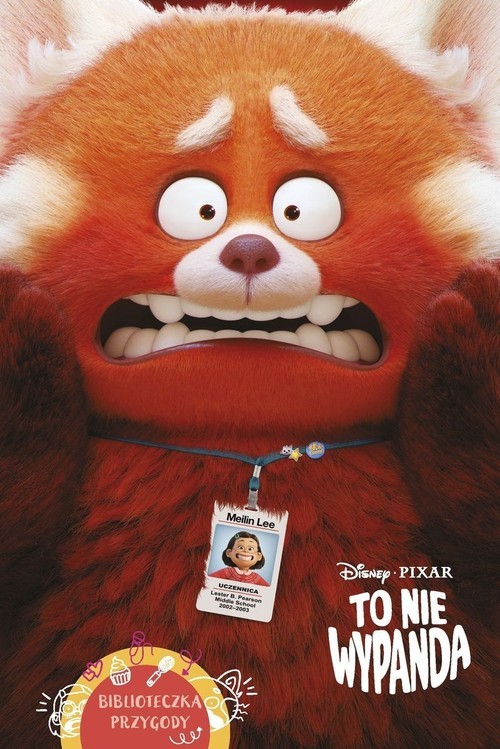 okładka Biblioteczka przygody To nie wypanda Disney Pixar książka | Cynthea Liu