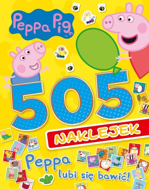 okładka Peppa Pig 505 naklejek Peppa lubi się bawić! książka