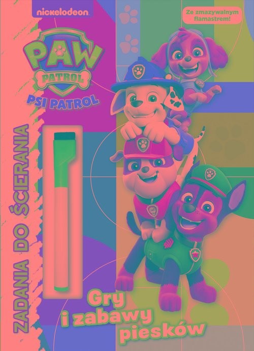 okładka Psi Patrol Zadania do ścierania Gry i zabawy piesków książka