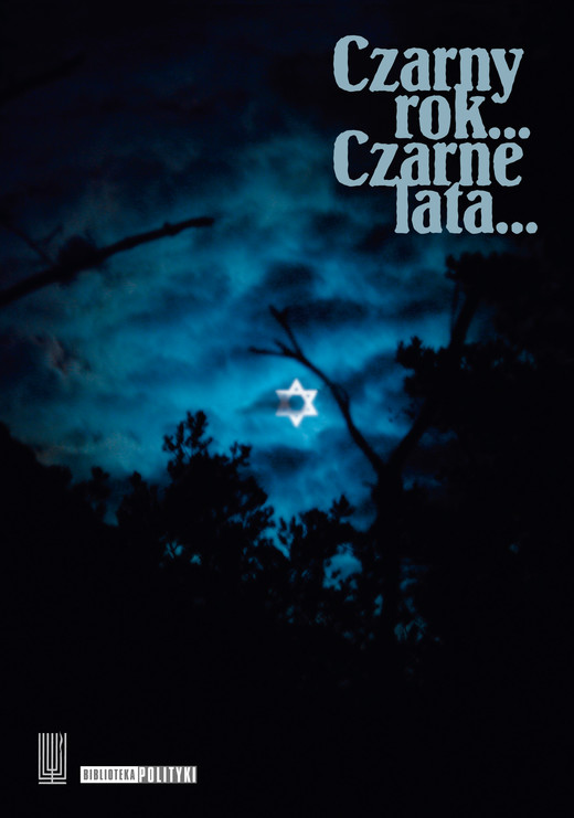 okładka Czarny rok... Czarne lata... ebook | epub, mobi | Opracowania Zbiorowe