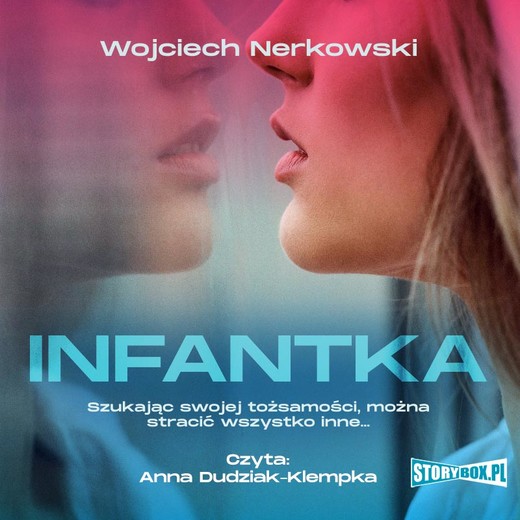 okładka Infantka audiobook | MP3 | Wojciech Nerkowski