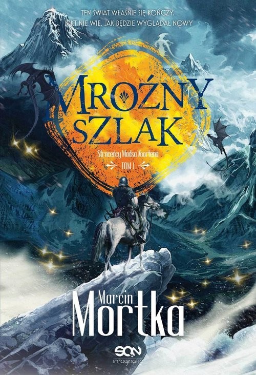 okładka Mroźny szlak książka | Marcin Mortka