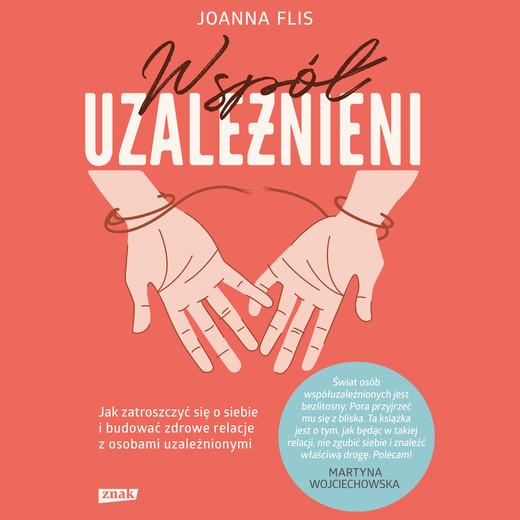 okładka Współuzależnieni audiobook | MP3 | Joanna Flis