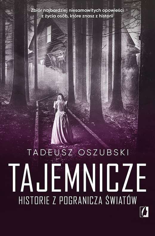 okładka Tajemnicze historie z pogranicza światów ebook | epub, mobi | Tadeusz Oszubski