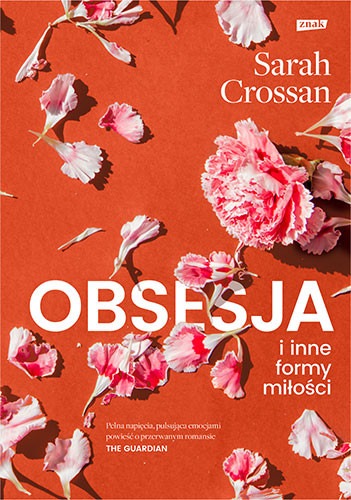 okładka Obsesja i inne formy miłości
 książka | Sarah Crossan