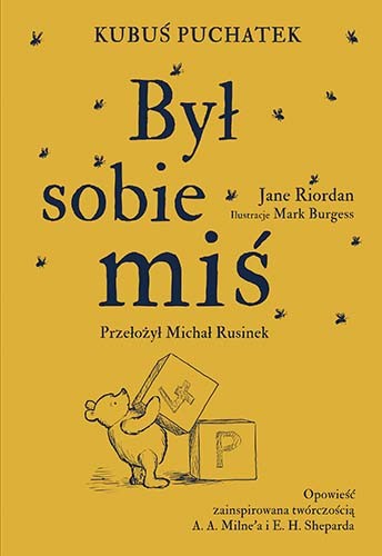 okładka Kubuś Puchatek. Był sobie miś książka | Jane Riordan