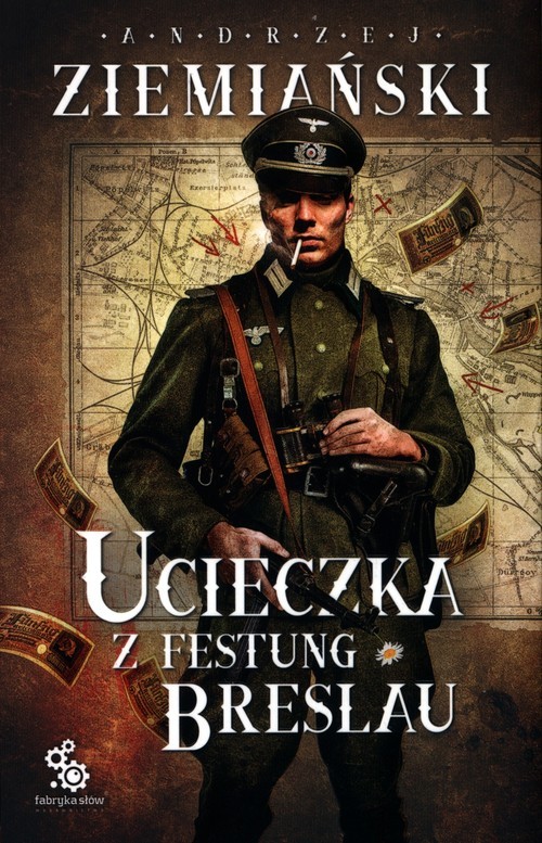 okładka Ucieczka z Festung Breslau książka | Andrzej Ziemiański
