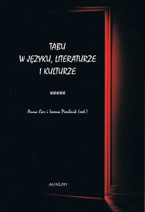 okładka Tabu w języku, literaturze i kulturze książka | Iwona Piechnik, Anna Car