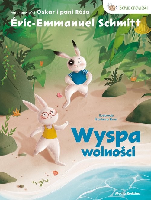 okładka Wyspa wolności książka | Schmitt ÉricEmmanuel