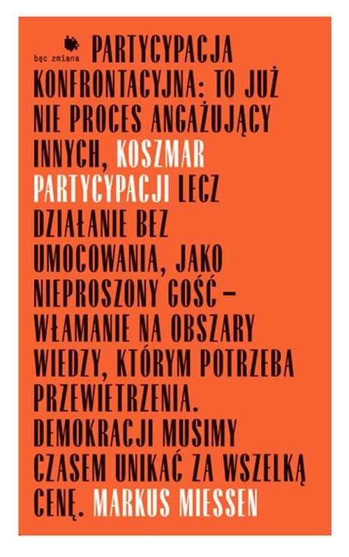 okładka Koszmar partycypacji ebook | epub, mobi | Markus Miessen
