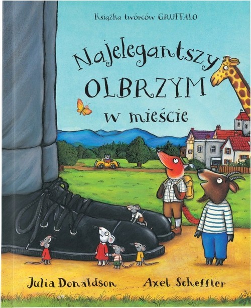 okładka Najelegantszy olbrzym w mieście książka | Julia Donaldson