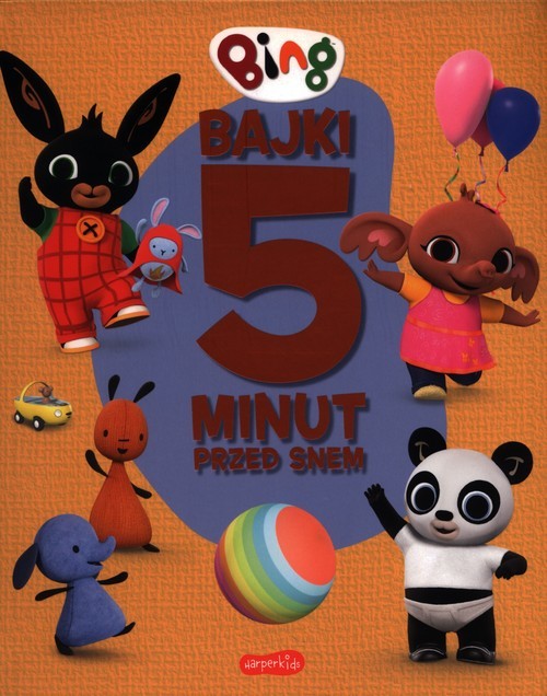 okładka Bing Bajki 5 minut przed snem książka | Beata Żmichowska
