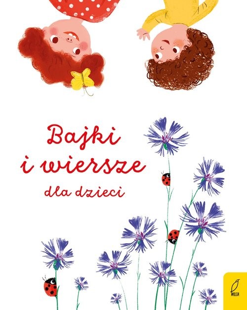 okładka Wiersze i bajki o dzieciach książka